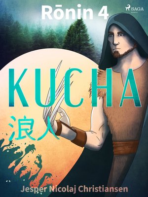 cover image of Ronin 4--Kucha